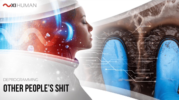 Other People's Shit | XI Human: Deprogramming