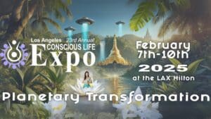 (In Person) The Conscious Life Expo | Los Angeles