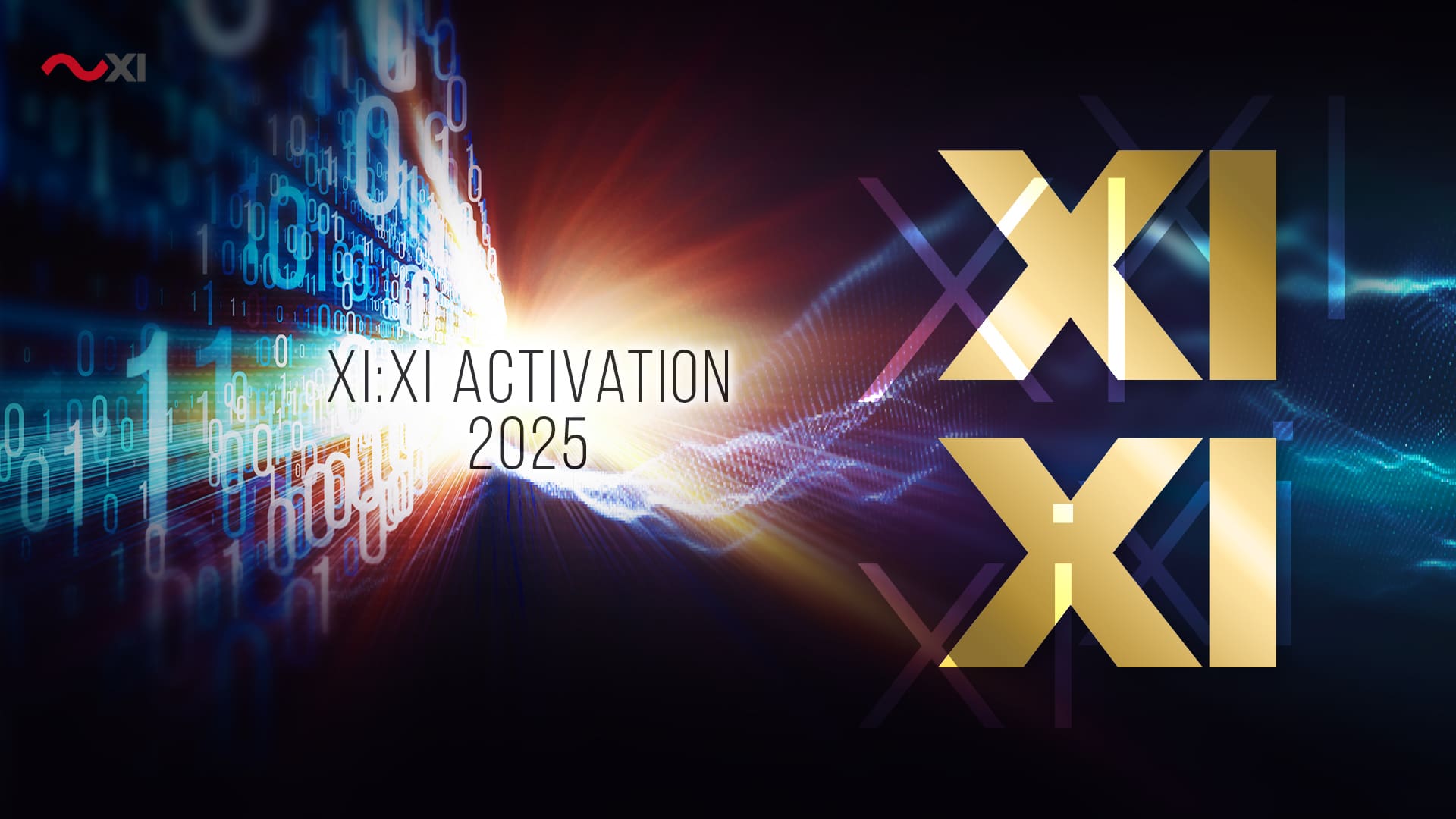 XI:XI Activation 2025